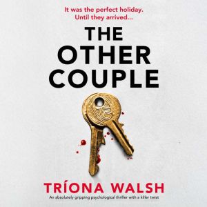 The Other Couple: An absolutely gripping psychological thriller with a killer twist