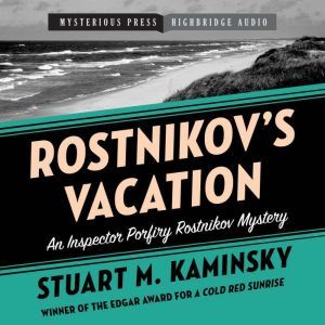 Rostnikovs Vacation, Stuart M. Kaminsky