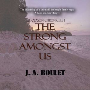 The Strong Amongst Us