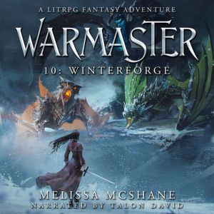 Warmaster 10 Winterforge, Melissa McShane