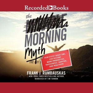 The Morning Myth, Frank J. Rumbauskas