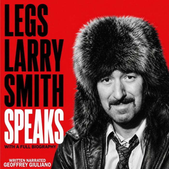 Legs Larry Smith Speaks, Geoffrey Giuliano