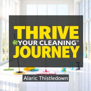 Thrive Your Cleaning Journey: "Boost your cleaning journey today! Discover motivating audio lessons designed for effective ski