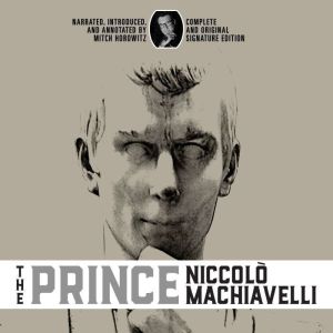 The Prince, Niccolo Machiavelli