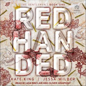 Red Handed, Kate King