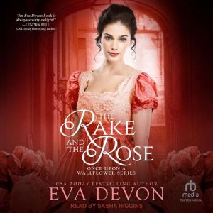 The Rake and the Rose, Eva Devon