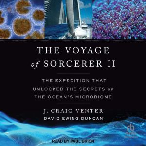 The Voyage of Sorcerer II, David Ewing Duncan