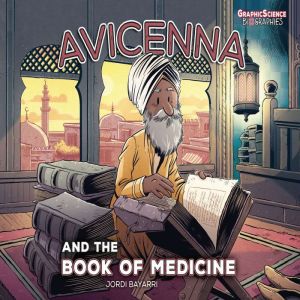 Avicenna and the Book of Medicine, Jordi Bayarri Dolz