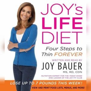 Joys Life Diet, Joy Bauer