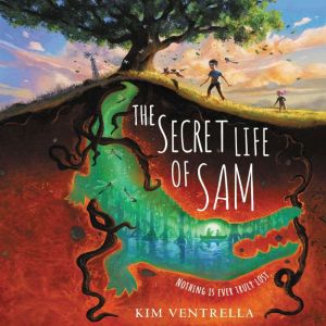 The Secret Life of Sam, Kim Ventrella