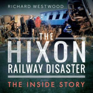 The Hixon Railway Disaster, Richard Westwood