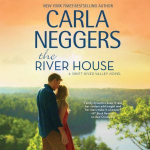 The River House, Carla Neggers