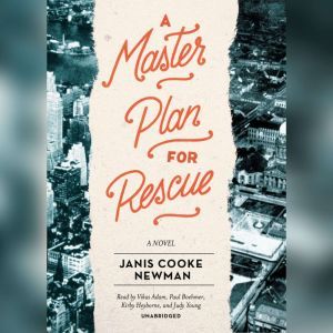 A Master Plan for Rescue, Janis Cooke Newman
