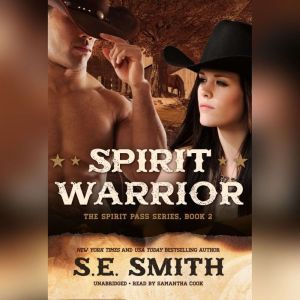 Spirit Warrior, S.E. Smith
