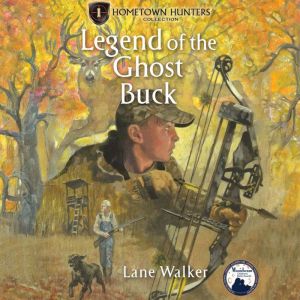 Legend of the Ghost Buck