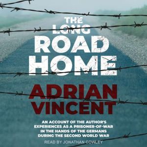The Long Road Home, Adrian Vincent