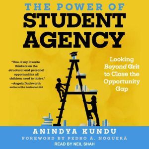 The Power of Student Agency, Anindya Kundu