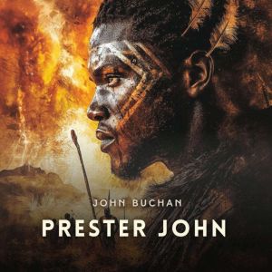 Prester John, John Buchan