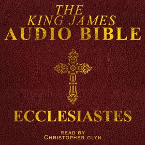 Ecclesiates, Christopher Glynn