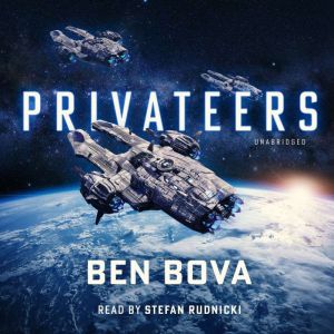 Privateers, Ben Bova