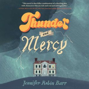 Thunder and Mercy, Jennifer Robin Barr