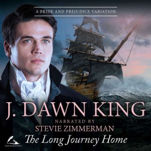 The Long Journey Home, J. Dawn King