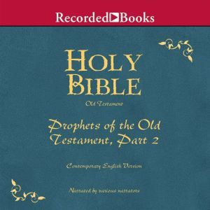 Holy Bible ProphetsPart 2 Volume 15, Various