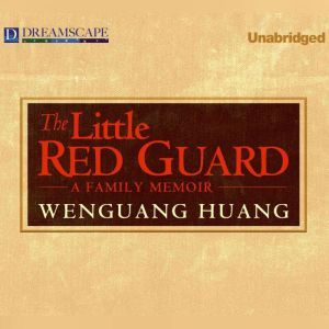 The Little Red Guard, Wenguang Huang