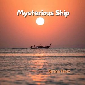 Mysterious Ship