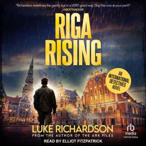 Riga Rising