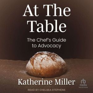 At the Table, Katherine Miller
