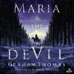 Maria  The Devil, Graham Thomas