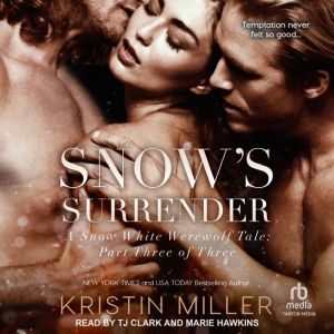 Snows Surrender, Kristin Miller