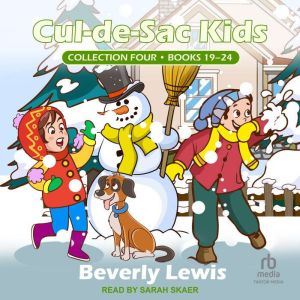 CuldeSac Kids Collection Four, Beverly Lewis