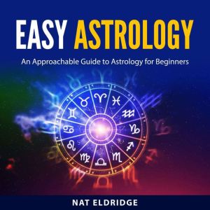 Easy Astrology, Nat Eldridge