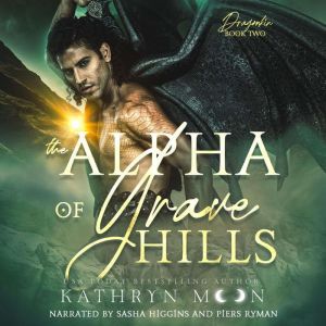 The Alpha of Grave Hills, Kathryn Moon