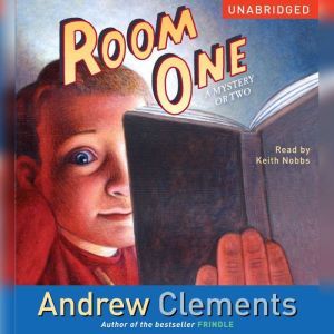 Room One, Andrew Clements