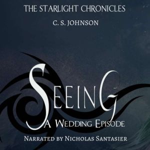 Seeing A Wedding Episode of the Star..., C. S. Johnson
