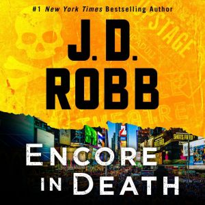 Encore in Death, J. D. Robb
