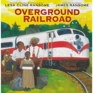 Overground Railroad, Lesa ClineRansome