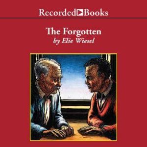 The Forgotten, Elie Wiesel