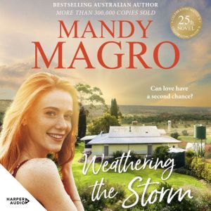 Weathering the Storm: the heartfelt new 2025 dating show rural romance from a bestselling author for readers of Karly Lane and