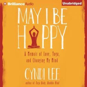 May I Be Happy, Cyndi Lee