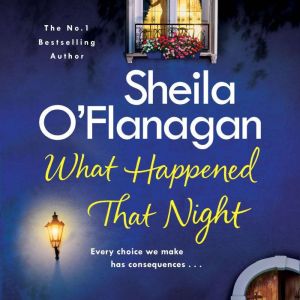 What Happened That Night, Sheila OFlanagan
