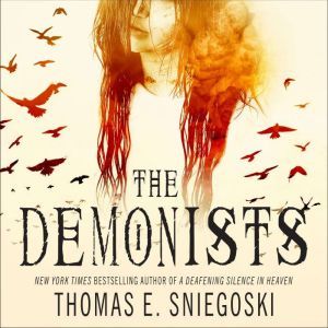 The Demonists, Thomas E. Sniegoski