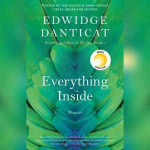 Everything Inside Stories, Edwidge Danticat