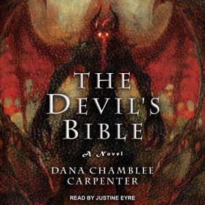 The Devils Bible, Dana Chamblee Carpenter