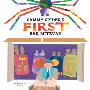 Sammy Spiders First Bar Mitzvah, Sylvia A. Rouss