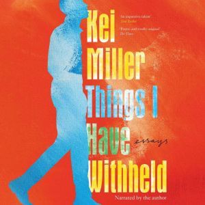 Things I Have Withheld