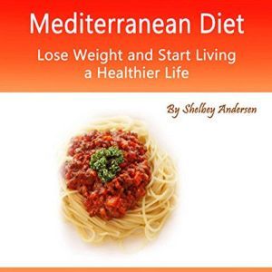 Mediterranean Diet, Shelbey Andersen